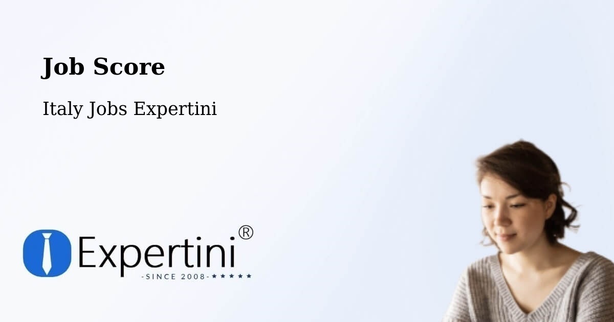 Job Score & Job Description Score Tool – Ronzone - Italy Jobs Expertini